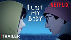 Perdi meu Corpo | Trailer oficial | Netflix