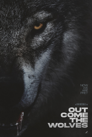 Poster 1 de Filme Out Come the Wolves (2024)