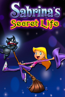 Sabrina's Secret Life (1ª Temporada) - Poster / Capa / Cartaz - Oficial 1