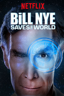 Bill Nye Saves the World (2ª Temporada) - Poster / Capa / Cartaz - Oficial 1