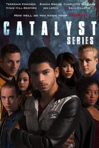 Poster 1 de Série CATALYST Series (1ª Temporada) (2015)