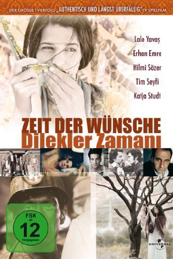 Poster de Filme Zeit der Wünsche (2005)