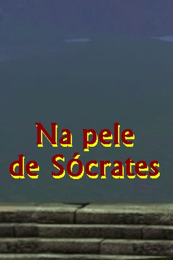 Poster de Curta Na Pele de Socrates (2006)