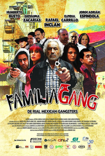 Família Gang - Poster / Capa / Cartaz - Oficial 1