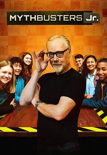 Mythbusters Jr. (Mythbusters Jr.)