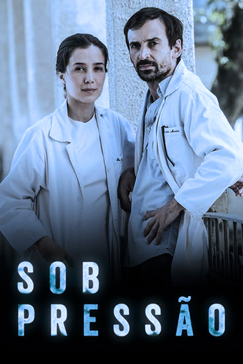 Poster de Série Sob Pressão (2ª Temporada) (2018)