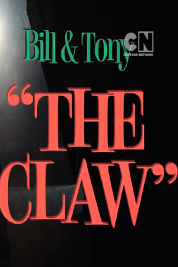Poster de Curta Bill & Tony: The Claw (2015)