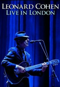 Leonard Cohen: Live in London (Leonard Cohen: Live in London)