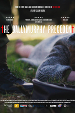 The Ballymurphy Precedent (The Ballymurphy Precedent)