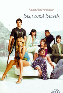 Sex, Love & Secrets (1ª Temporada) - Poster / Capa / Cartaz - Oficial 1