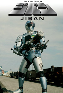 Jiban - O Policial de Aço - Poster / Capa / Cartaz - Oficial 3