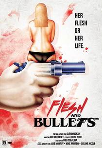 Flesh and Bullets (Flesh and Bullets)