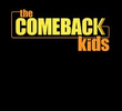 The Comeback Kids (1ª Temporada)