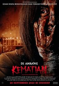 The Verge of Death (Di Ambang Kematian)