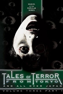 Tales Of Terror From Tokyo 3 - Poster / Capa / Cartaz - Oficial 1