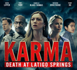 Karma: Death at Latigo Springs