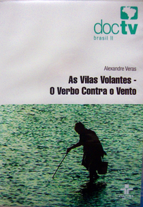As Vilas Volantes: O verbo contra o vento (As Vilas Volantes: O verbo contra o vento)