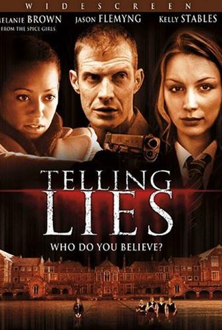 Poster 1 de Filme Telling Lies (2008)