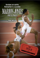 Marion Jones: Press Pause (30 For 30 - Marion Jones: Press Pause)