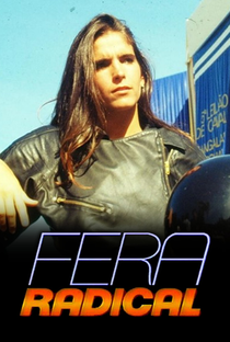 Fera Radical - Poster / Capa / Cartaz - Oficial 4