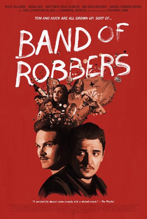 Band of Robbers - Poster / Capa / Cartaz - Oficial 2