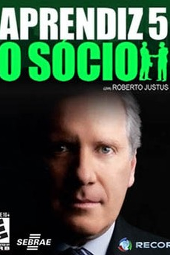 Poster de TV Aprendiz 5: O Sócio (2008)