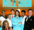 Mile High (2ª Temporada)