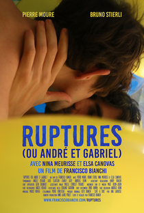 Rupturas (ou André e Gabriel) - Poster / Capa / Cartaz - Oficial 1