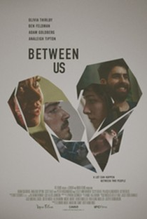 Between Us - Poster / Capa / Cartaz - Oficial 1