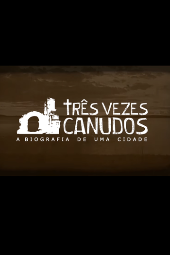 Poster de Filme Três Vezes Canudos (2015)