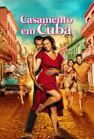 Poster 1 de Filme Casamento Em Cuba (2019)
