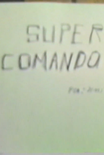 Super Comando - Poster / Capa / Cartaz - Oficial 1