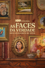 As Faces da Verdade: Duplo Assassinato em Topeka (A Killer Story)