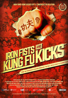 Luzes, Câmera, Kung Fu (Iron Fists and Kung Fu Kicks)