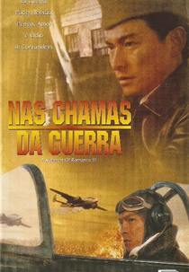 Nas chamas da guerra (Tin joek jau ching 3: Fung fo gai yan)
