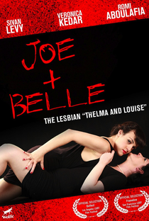 Joe + Belle - Poster / Capa / Cartaz - Oficial 1