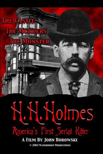 H. H. Holmes: O Primeiro Assassino em Série da América - Poster / Capa / Cartaz - Oficial 1