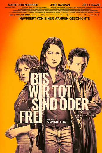  de Filme Bis wir tot sind oder frei (2021)
