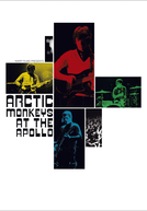 Arctic Monkeys at the Apollo (Arctic Monkeys at the Apollo)