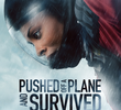 Pushed off a Plane and Survived