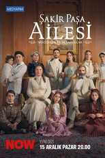 Şakir Paşa Ailesi: Mucizeler ve Skandallar (Şakir Paşa Ailesi: Mucizeler ve Skandallar)