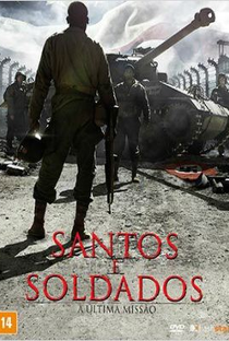 Santos e Soldados: A Última Missão - Poster / Capa / Cartaz - Oficial 2