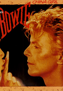 David Bowie: China Girl (David Bowie: China Girl)