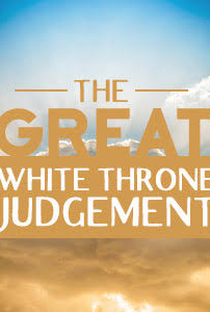 Great White Throne Judgment - Poster / Capa / Cartaz - Oficial 2