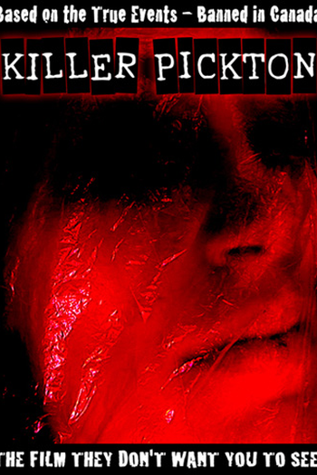  de Filme Killer Pickton (2005)