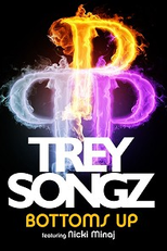 Trey Songz Feat. Nicki Minaj: Bottoms Up (Trey Songz Feat. Nicki Minaj: Bottoms Up)