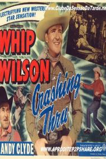 Poster de Filme Crashing Thru (1949)