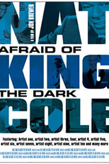 Nat King Cole: afraid of the dark (Nat King Cole: afraid of the dark)