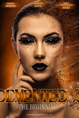Demented 2: The Beginning (Demented 2: The Beginning)