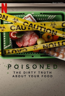 Contaminação: A Verdade Sobre o que Comemos - Poster / Capa / Cartaz - Oficial 1
